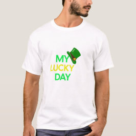 Mijn Lucky Day T-shirt, perfect voor St. Patrick's T-shirt