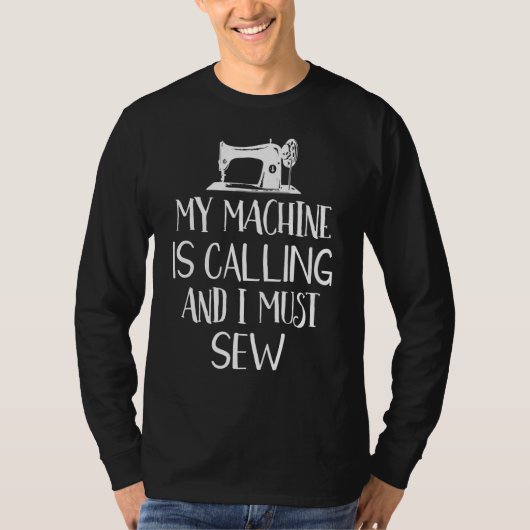 Mijn machine belt en ik moet grappig naaien. t-shirt (Voorkant)