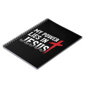 Mijn macht ligt in Jezus Cross God Christelijke T- Notitieboek (Linkerzijde)