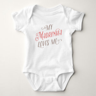 Mijn Madrinha houdt van me   Baby Bodysuit
