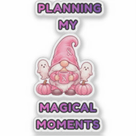 Mijn Magische Momenten Plannen – Roze Gnome Sticker