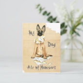 Mijn Malinois Ate Mijn thuiswerk Briefkaart (Staand voorkant)