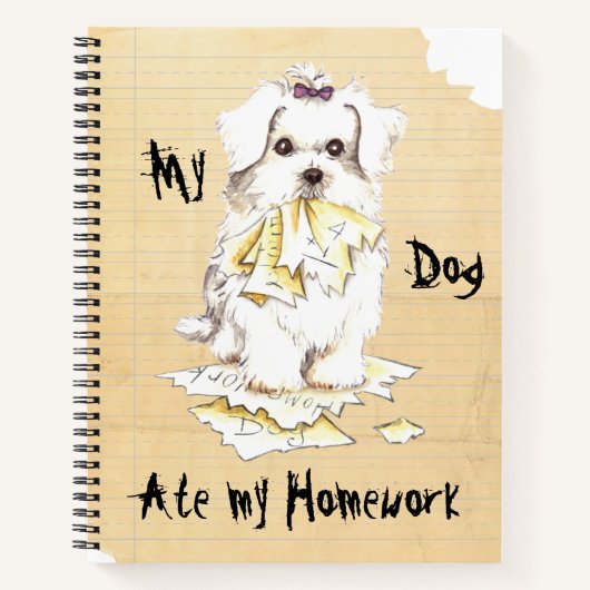 Mijn Maltese Ate Mijn thuiswerk Notitieboek (Voorkant)