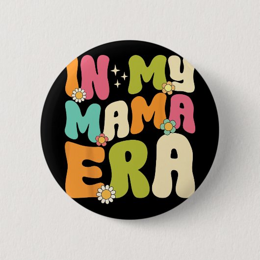 Mijn Mama Era Groovy Moederdag Vrouwen Moeder Leve Ronde Button 5,7 Cm (Voorkant)