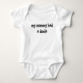 Mijn mama had een doula romper (Voorkant)