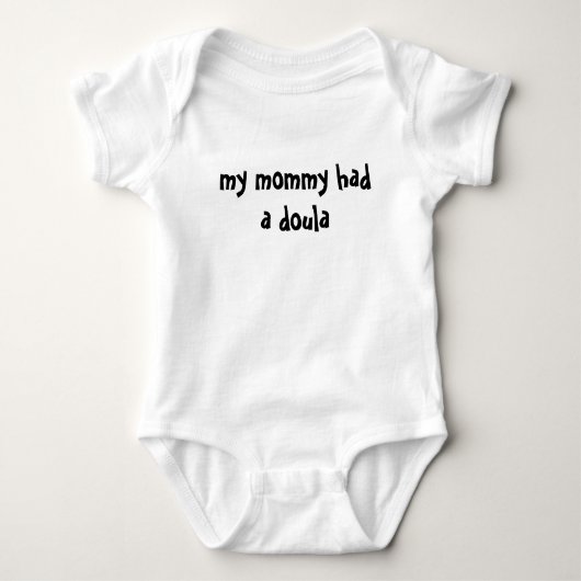 Mijn mama had een doula romper (Voorkant)