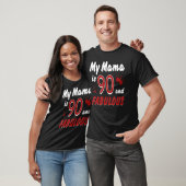 Mijn MaMa is 90 en Fantastische Happy Birthday mam T-shirt (Unisex)