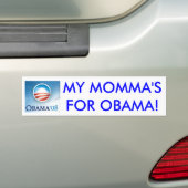 Mijn mama is voor Obama Bumpersticker (Op auto)