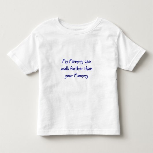 Mijn mama kan verder lopen dan je mama. kinder shirts (Voorkant)