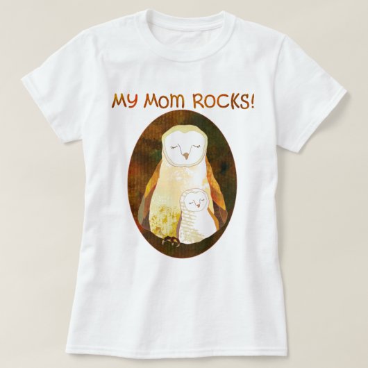 Mijn mama ROCKS. moederdag Owl T-shirt (Design voorkant)