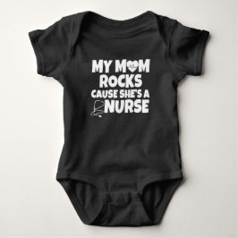 Mijn mama Rocks omdat ze een verpleegster baby is Romper