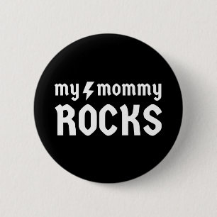 Mijn mama Rocks Ronde Button 5,7 Cm