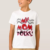 Mijn mama Rocks T-shirt (Voorkant)