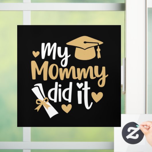 Mijn mammie deed het afstuderen afgestudeerde moed raamsticker (Huis)