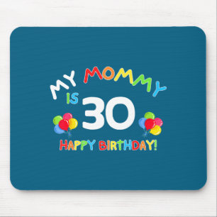 Mijn mammie is 30 grappige verjaardag mama 30e ver muismat