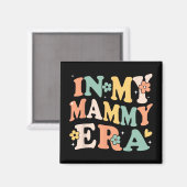 Mijn Mammy Tijdperk Grappige Sarcastische Groovy R Magneet (Voorkant / Achterkant)