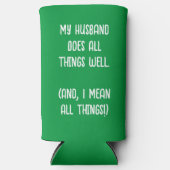 Mijn man doet alles goed. Groen en wit Seltzer Blikjeskoeler (Voorkant)