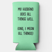 Mijn man doet alles goed. Mint Groen Seltzer Blikjeskoeler (Achterkant)