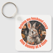 Mijn man gek maken… konijn sleutelhanger (Voorkant)