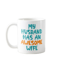 Mijn man heeft een Geweldige vrouw