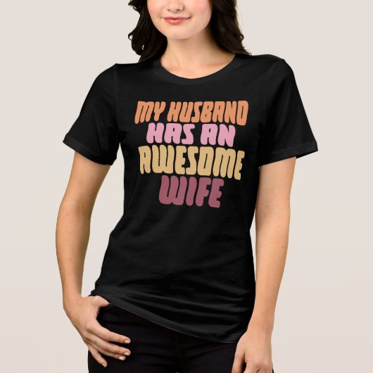 Mijn man heeft een geweldige vrouw Tri-Blend shirt (Voorkant)