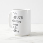 Mijn man Hotter dan deze koffie-typografie Koffiemok (Voorkant links)