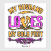 Mijn man houdt van mijn koude voeten, Vinyl Sticke Sticker (Vel)