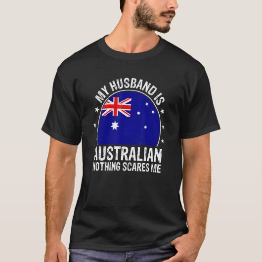 Mijn man is Australian Niets wat me Austral schaad T-shirt (Voorkant)
