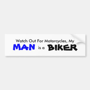 Mijn Man is een Bumpersticker van Biker