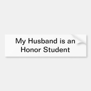 Mijn man is een eervolle student bumpersticker