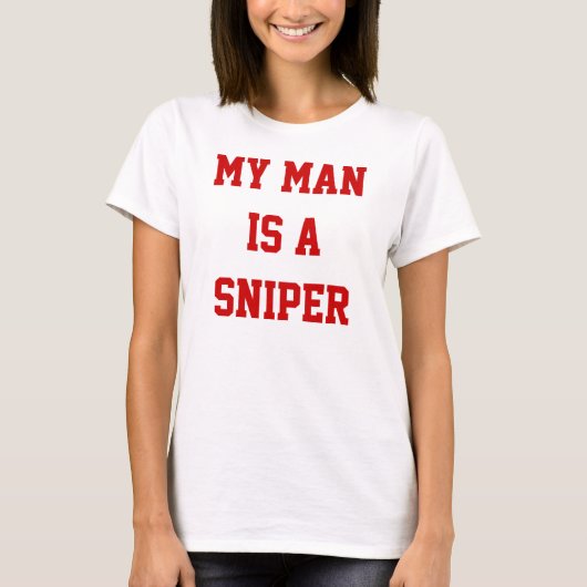 Mijn man is een sluipschutter t-shirt (Voorkant)