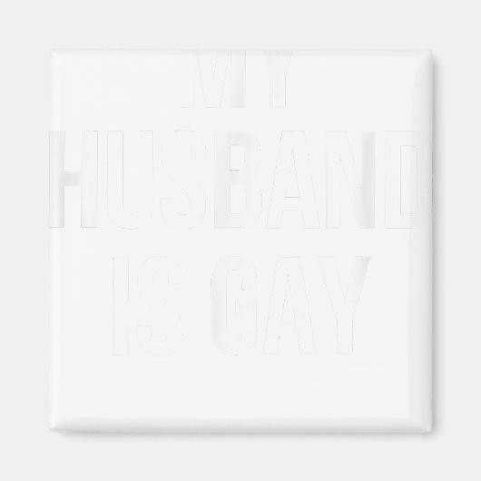 Mijn man is Gay Magneet (Voorkant)