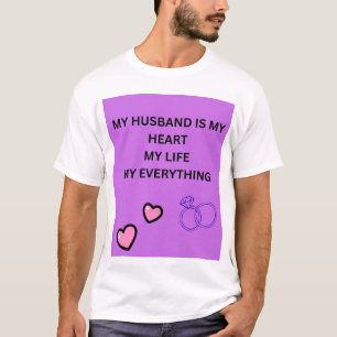 MIJN MAN IS MIJN HART MIJN LEVEN MIJN ALLES T-SHIRT