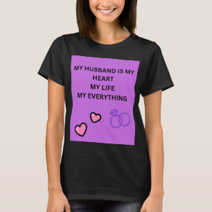 MIJN MAN IS MIJN HART MIJN LEVEN MIJN ALLES T-SHIRT