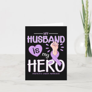 Mijn man is mijn held Pancreaskankerbewustzijn Kaart