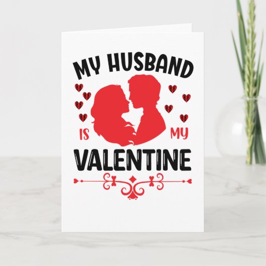 Mijn man is mijn Valentijn grappige Valentijnsdag Kaart (Voorkant)