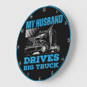 Mijn man rijdt in een grote vrachtwagen grote klok (Hoek)