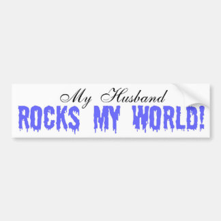 Mijn man Rocks My World Bumpersticker
