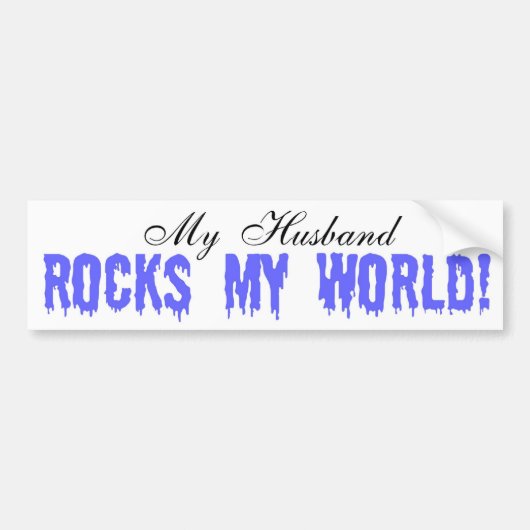 Mijn man Rocks My World Bumpersticker (Voorkant)