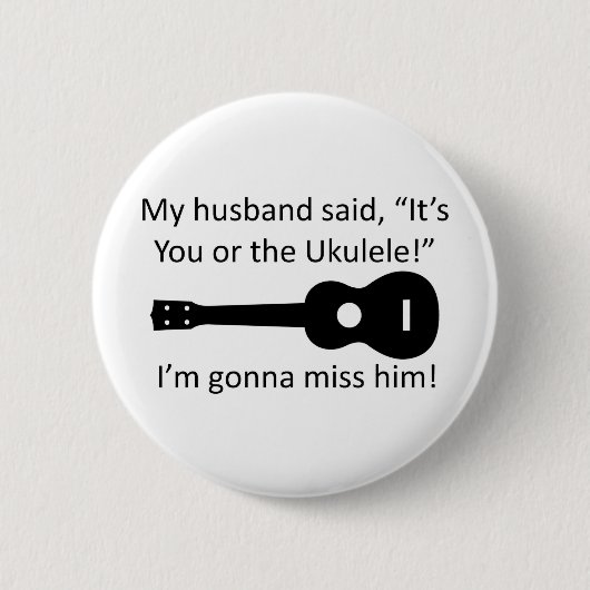 Mijn man zei... ronde button 5,7 cm (Voorkant)