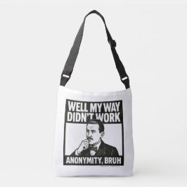 Mijn Manier Werd Niks - Tote Crossbody Tas