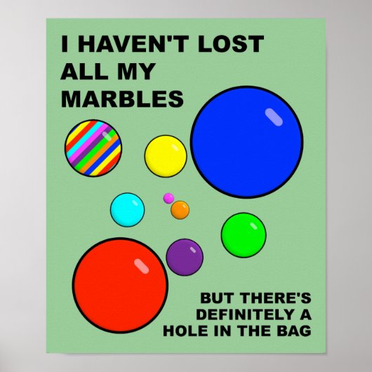 Mijn Marbles Verliezen Grappige Poster Bord (Voorkant)