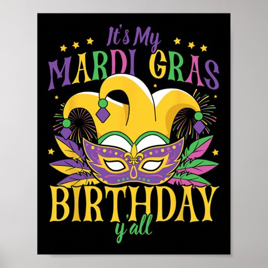 Mijn Mardi Gras Birthday Yall Poster (Voorkant)