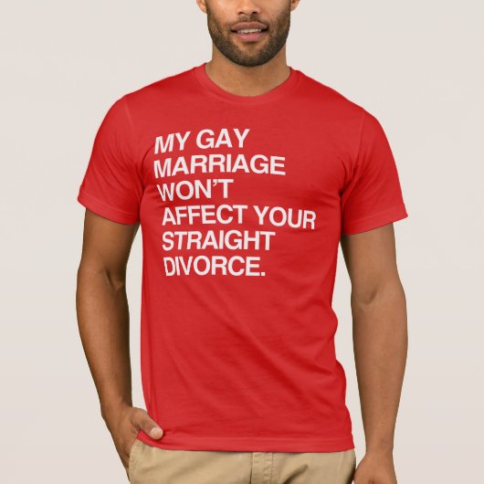 MIJN MARRIAGE HEEFT GEEN INVLOED OP UW VERSCHIL T-SHIRT (Voorkant)