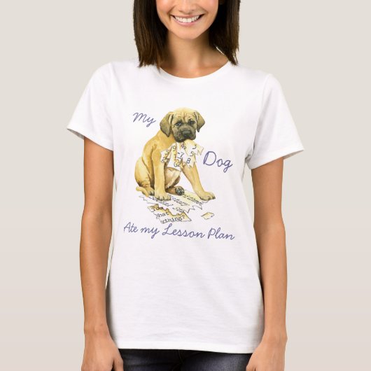 Mijn Mastiff Ate mijn Lesson Plan T-shirt (Voorkant)