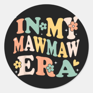 Mijn Mawmaw Era Grappige Sarcastische Groovy Retro Ronde Sticker