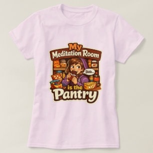 Mijn meditatiekamer is de voorraadkast Kunst T-shirt