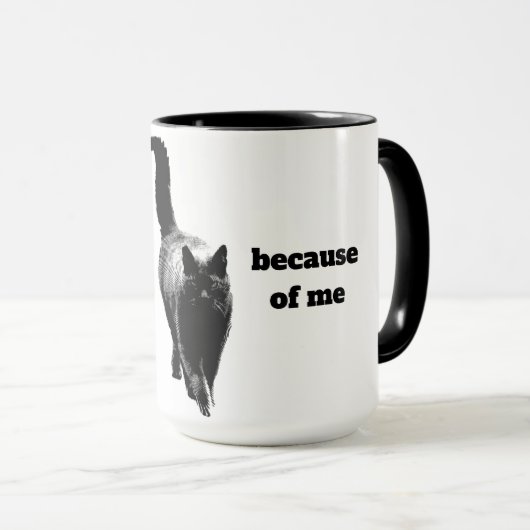 Mijn mens heeft koffie nodig omdat ik een kattenci mok (Voorkant rechts)