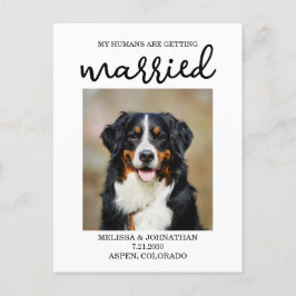 Mijn mensen gaan trouwen | Hond Bewaar de datum Briefkaart