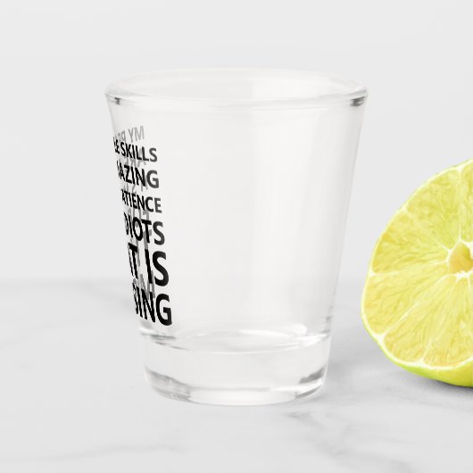Mijn mensen vaardigheden grappig shot glas (Rechts)